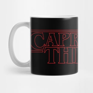 Some stranger things only happen with Capricorn. Mug